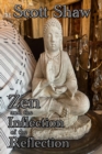 Zen and the Inflection of the Reflection - Book