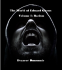 The World of Edward Givens: Volume I : Racism - eBook