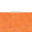 Dear Teilhard, - Book