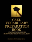 CAEL Vocabulary Preparation Book : Academic Vocabulary Improvement for the CAEL Test - Book