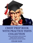 CBEST Prep Book with Practice Tests Collection for California Educators : CBEST Math, Reading, and Writing Study Guide - Book