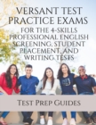 Versant Test Practice Exams for the 4-Skills Professional English Screening, Student Placement, and Writing Tests with Answers and Free mp3s - Book