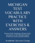 Michigan Test Vocabulary Practice with Exercises and Answers : Review of the Vocabulary, Phrasal Verbs, and Idioms on the Michigan English Proficiency Exams (Second Edition) - Book