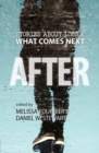 After : Stories About Loss & What Comes Next - Book