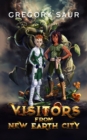 Visitors From New Earth City - eBook