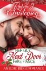 Her Guy Next Door Fake Fiance : An Echo Ridge Romance - Book