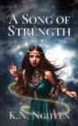 A Song of Strength - Book