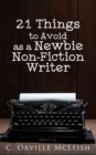 21 Things to Avoid as a Newbie Non-Fiction Writer - Book