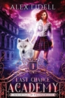 Last Chance Academy : Shifter Fae Vampire Reform School Romance - Book