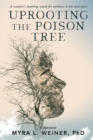 Uprooting The Poison Tree - Book