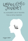 Unpolished Journey - Book