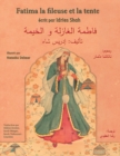 Fatima la fileuse et la tente : Edition bilingue francais-arabe - Book