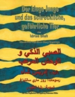Der kluge Junge und das schreckliche, gefahrliche Tier : Zweisprachige Ausgabe Deutsch-Arabisch - Book