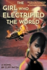 The Girl Who Electrified the World - Book