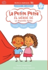 El Heroe de la Pequena Petra : Little Petra's Hero: - Book