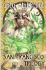 The San Francisco Trilogy : A Helena Brandywine Adventure - Book
