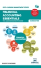 Financial Accounting Essentials You Always Wanted To Know : 4th Edition - Book