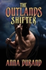 The Outlands Shifter - Book