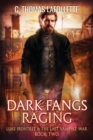 Dark Fangs Raging - Book