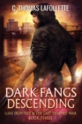 Dark Fangs Descending - Book