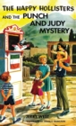 The Happy Hollisters and the Punch and Judy Mystery : HARDCOVER Special Edition - Book