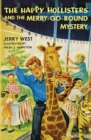 The Happy Hollisters and the Merry-Go-Round Mystery - Book