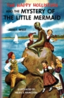 The Happy Hollisters and the Mystery of the Little Mermaid - Book