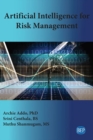 Artificial Intelligence for Risk Management - Book