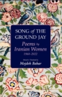 Song of the Ground Jay : Poems by Iranian Women, 1960-2022 - Book