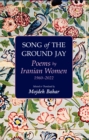 Song of the Ground Jay: Poems by Iranian Women, 1960-2022 - eBook