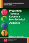 Presenting Technical Data to a Non-Technical Audience - Book
