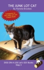 The Junk Lot Cat : Sound-Out Phonics Books Help Developing Readers, including Students with Dyslexia, Learn to Read (Step 3 in a Systematic Series of Decodable Books) - Book