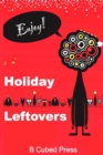 Holiday Leftovers - Book