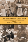 An Island Entire Unto Itself : A Portrait of Corsica at the End of the 18th Century - Book