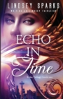 Echo in Time : An Egyptian Mythology Time Travel Romance - Book
