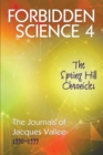 Forbidden Science 4 : The Spring Hill Chronicles, The Journals of Jacques Vallee 1990-1999 - Book