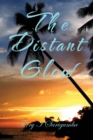 The Distant Glow - eBook