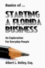 Basics of ... Starting a Florida Business - Book