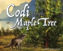 Codi and the Maple Tree - Book