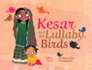 Kesar and the Lullaby Birds - Book