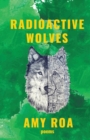 Radioactive Wolves - Book