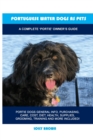 Portuguese Water Dogs as Pets : A Complete 'Portie' Owner's Guide - Book
