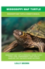 Mississippi Map Turtle : Mississippi Map Turtle Owner's Manual - Book