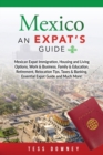 Mexico : An Expat's Guide - Book