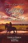 Red Sky Over America : Ladies of Oberlin Book One - Book