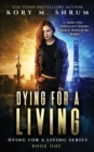 Dying for a Living - Book