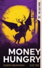 Money Hungry - Book