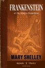 Frankenstein (Annotated Keynote Classics) - eBook