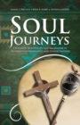 Soul Journeys : Christian Spirituality and Shamanism as Pathways for Wholeness and Understanding - Book