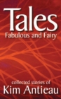 Tales Fabulous and Fairy (Volume 1) - Book